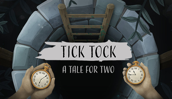 チックタック:二人のための物語(Tick Tock: A Tale for Two)