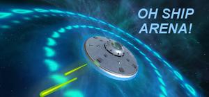 Oh Ship Arena banner