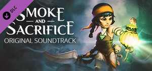 Smoke and Sacrifice Original Soundtrack banner