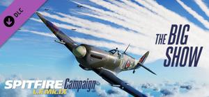 DCS: Spitfire LF Mk.IX The Big Show Campaign banner
