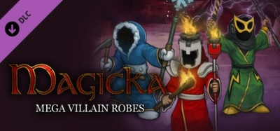 Magicka: Mega Villain Robes
