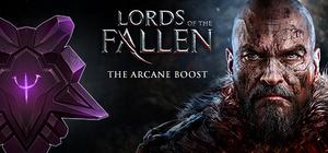 Lords of the Fallen - The Arcane Boost banner