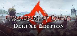 Guardians of Ember - Deluxe Edition banner