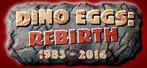 Dino Eggs: Rebirth banner