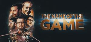 The Name of the Game banner