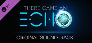 There Came an Echo: Original Soundtrack banner