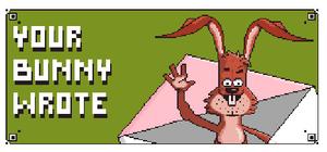 Your Bunny Wrote banner