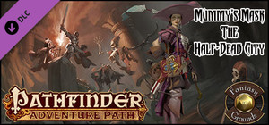 Fantasy Grounds - Pathfinder RPG - Mummy's Mask AP 1: The Half-Dead City (PFRPG) banner