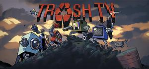 Trash TV banner