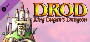 DROD: King Dugan's Dungeon banner