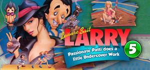 LEISURE SUIT LARRY 5 - PASSIONATE PATTI DOES A LITTLE UNDERCOVER WORK! banner