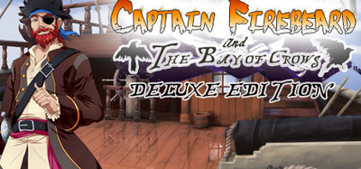 Captain Firebeard and the Bay of Crows Deluxe Edition