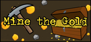 Mine the Gold banner