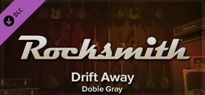 Rocksmith - Dobie Gray - Drift Away banner