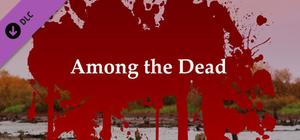 Among the Dead - Deluxe Edition banner