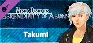 Mystic Destinies: Serendipity of Aeons - Takumi Epilogue banner