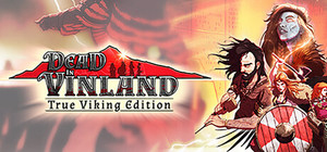 Dead In Vinland - True Viking Edition banner