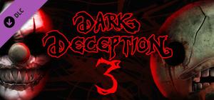 Dark Deception Chapter 3 banner