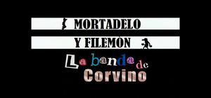 Mortadelo y Filemón: La banda de Corvino banner