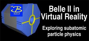 Belle II in Virtual Reality banner