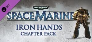Warhammer 40,000: Space Marine: Iron Hands Chapter Pack banner