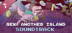 Rex: Another Island OST banner