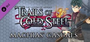 The Legend of Heroes: Trails of Cold Steel - Machias' Casuals banner