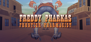 Freddy Pharkas: Frontier Pharmacist banner