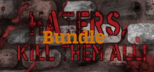 Haters, kill them all! bundle banner