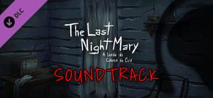 The Last NightMary - Soundtrack banner