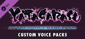 Yatagarasu Attack on Cataclysm Custom Voice Packs banner