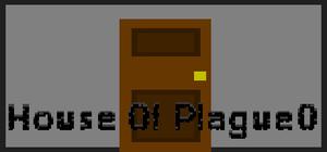 House Of Plague 0 banner