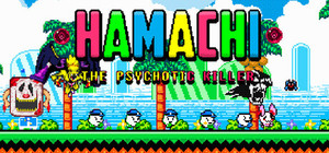 Hamachi The Psychotic Killer banner