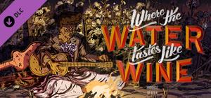 Where The Water Tastes Like Wine - Original Soundtrack banner