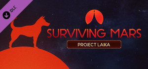 Surviving Mars: Project Laika banner
