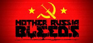 Mother Russia Bleeds: Dealer Edition banner