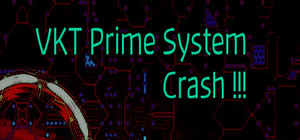 VKT Prime System Crash banner