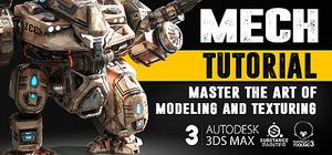 Mech Tutorial - 3Ds Max & Substance Painter banner