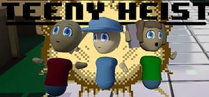 Teeny Heist banner