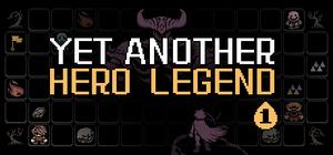 Yet Another Hero Legend 英雄传说又一则 banner