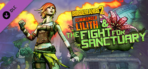 Borderlands 2: Commander Lilith & the Fight for Sanctuary banner