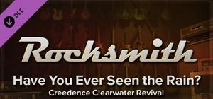 Rocksmith - Creedence Clearwater Revival - Have You Ever Seen the Rain? banner