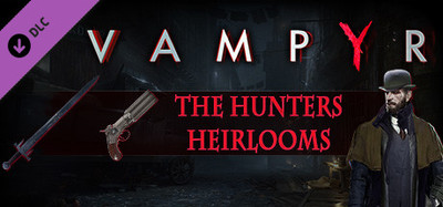 Vampyr - The Hunters Heirlooms