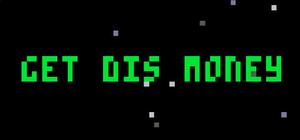 Get Dis Money banner