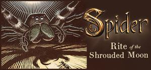 Spider: Rite of the Shrouded Moon + Soundtrack banner
