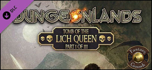 Fantasy Grounds - Dungeonlands: Tomb of the Lich Queen (Savage Worlds) banner