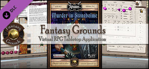 Fantasy Grounds - U02: Murder in Stoneholme (PFRPG) banner