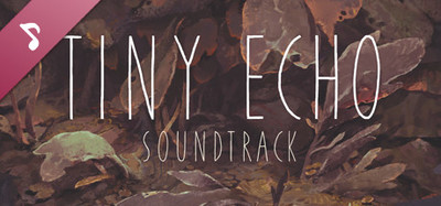 Tiny Echo - Soundtrack