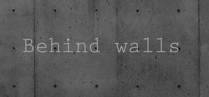 Behind Walls banner