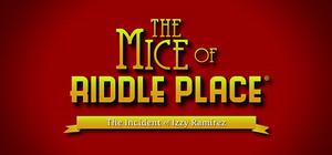 The Mice of Riddle Place: The Incident of Izzy Ramirez banner